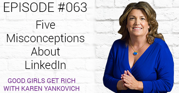 063 – Five Misconceptions About LinkedIn