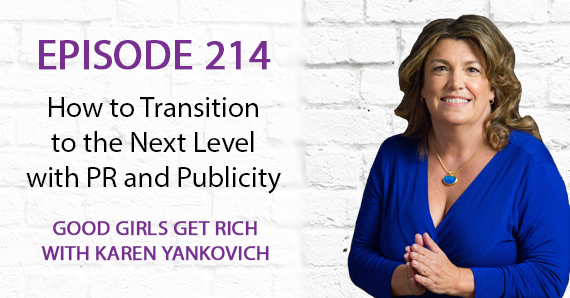 214 – How to Transition to the Next Level with PR and Publicity