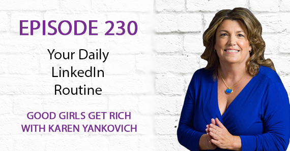 230 – Your Daily LinkedIn Routine