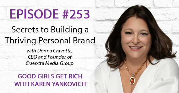 253 – Donna Cravotta’s Secrets to Building a Thriving Personal Brand