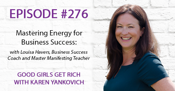 276 – Mastering Energy for Business Success: A Conversation with Louisa Havers