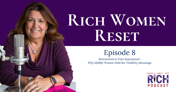 Reinvention Is Your Superpower: Why Midlife Women Hold the Visibility Advantage