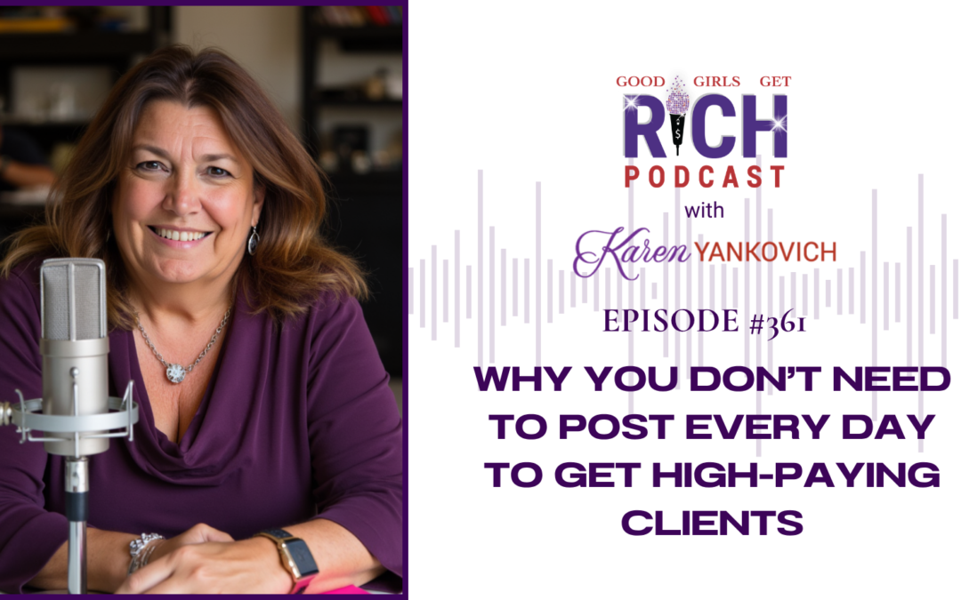 Why You Don’t Need to Post Every Day to Get High-Paying Clients